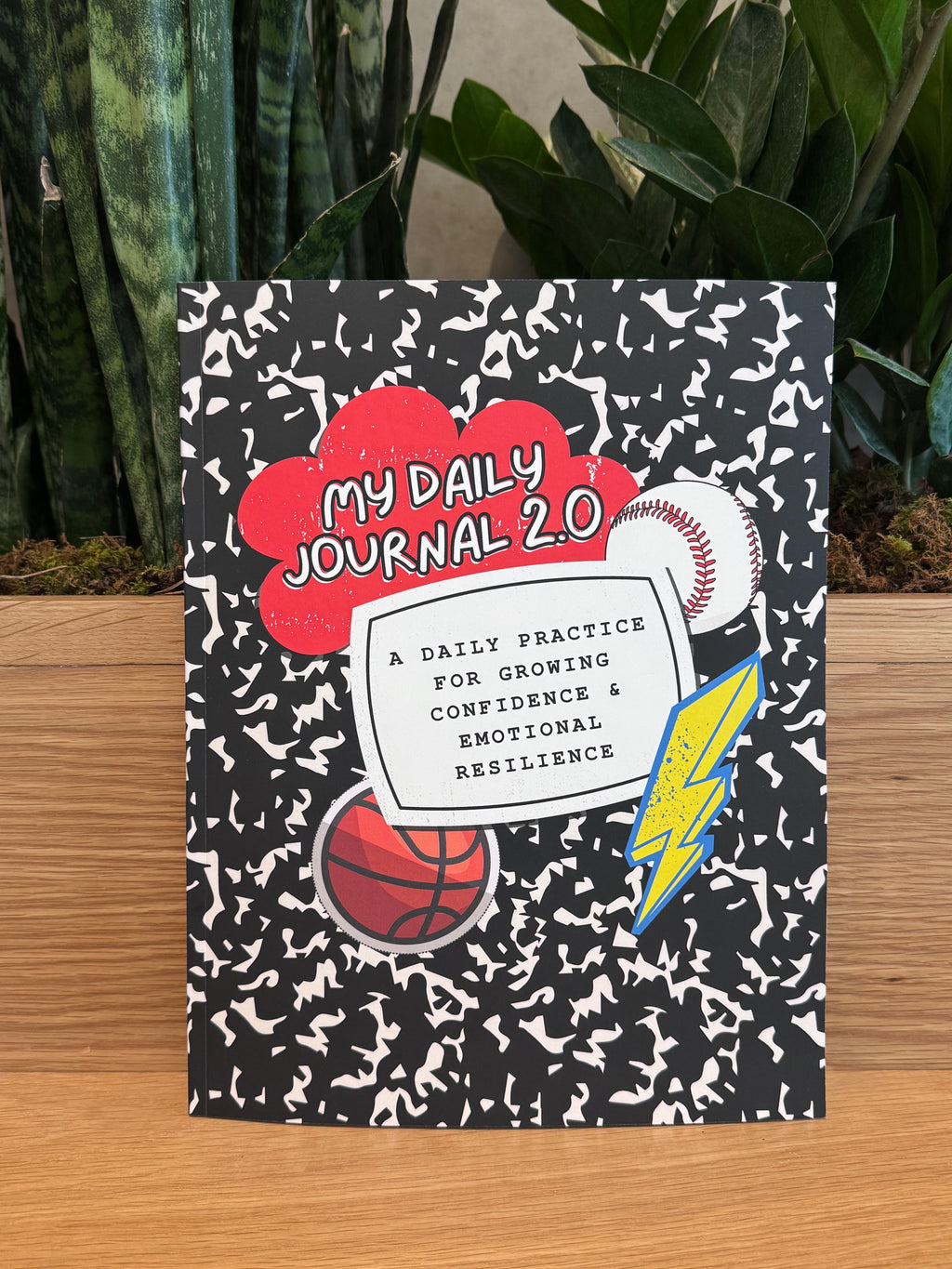 My Daily Journal 2.0 (Sports Cover): A Daily Practice for Growing Confidence & Emotional Resilience